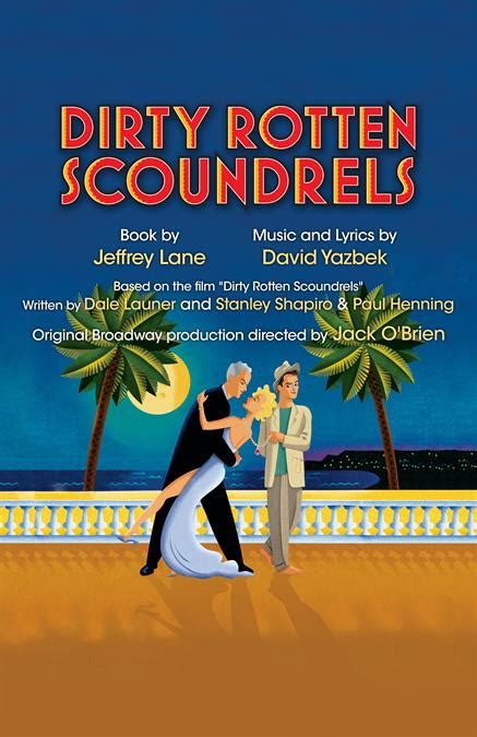 Dirty Rotten Scoundrels Poster | Theatre Artwork & Promotional Material ...