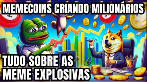 O FENÔMENO DAS MEMECOINS A INSANIDADE DOS INVESTIDORES COMEÇOU E SIM