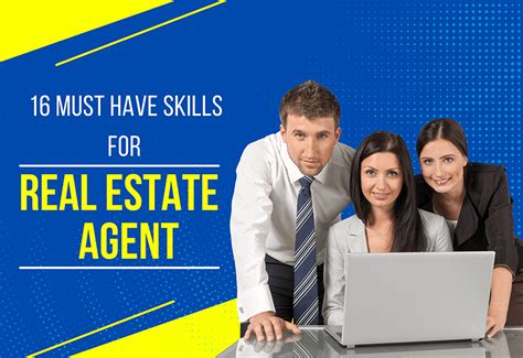 16 Must Have Skills For A Real Estate Agent