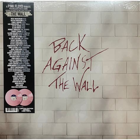 Back Against The Wall A Prog Rock Tribute To Pink Floyds Wall Pink