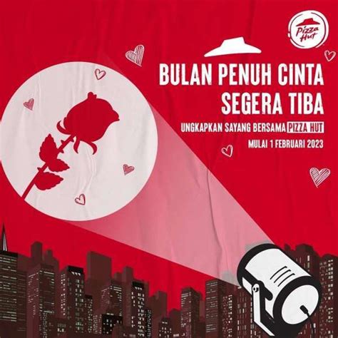 Promo Pizza Hut Terbaru 1 Februari 2023 Ungkapkan Sayang Dengan Rose Pizza