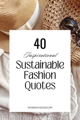 42 Inspiring Sustainable Fashion Quotes To Motivate