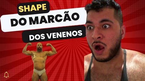 Reagindo Ao Shape Do Marc O Dos Venenos Depois De Dias Sem Treinar