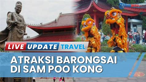 Libur Imlek 2023 Kelenteng Sam Poo Kong Semarang Suguhkan Atraksi