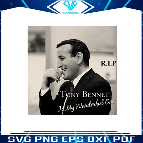 Tony Bennett King Of The American Songbook Rip Png Download