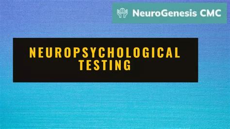 Ppt Insightful Assessments Neuropsychological Testing At Neuro