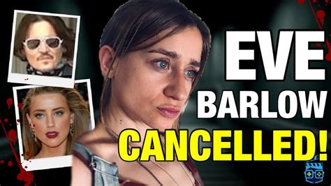 What Amber Heard S Girlfriend Eve Barlow Cancelled By Woke Mob