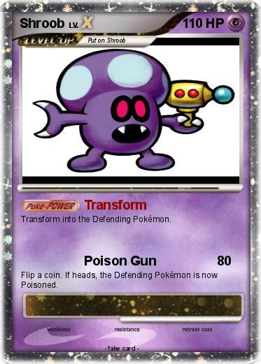 Pokémon Shroob 53 53 Transform My Pokemon Card