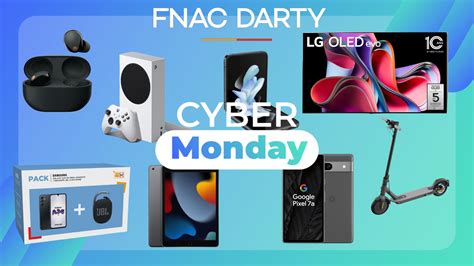 Black Friday Fnac Darty les dernières offres pour le Cyber Monday