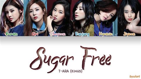 T Ara — Sugar Free 슈가프리 Color Coded Hanromeng Lyrics By Byulart