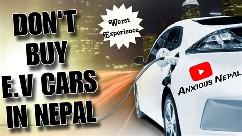 The Reality Of Ev Cars In Nepal A Km Journey Turns Into A