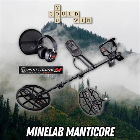 Minelab Manticore Metal Detector You Could Win