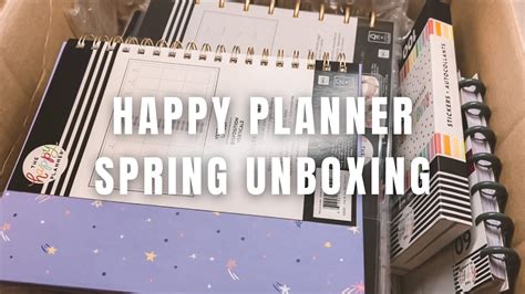 THE HAPPY PLANNER SPRING RELEASE UNBOXING YouTube