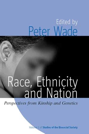 PDF Race Ethnicity And Nation By Peter Wade 9781845456818