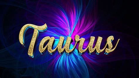 Taurus July Your Whole Life Is About To Change Very Soon Taurus