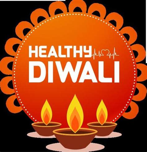 HAPPY HEALTHY DIWALI