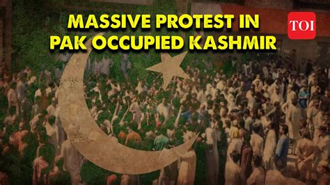 Shutter Down Chakka Jam Massive Protests Erupt In Pakistan Occupied