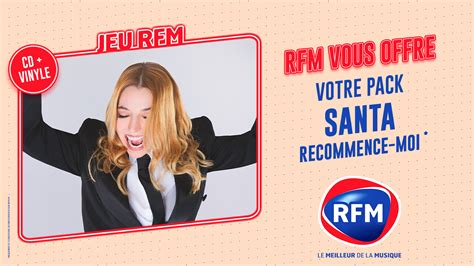 Concours RFM Gagner Des Pack Album CD Vinyle Recommence Moi De Santa