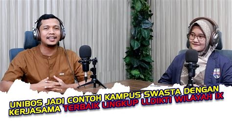 UNIBOS JADI CONTOH KAMPUS SWASTA DENGAN KERJASAMA TERBAIK LINGKUP