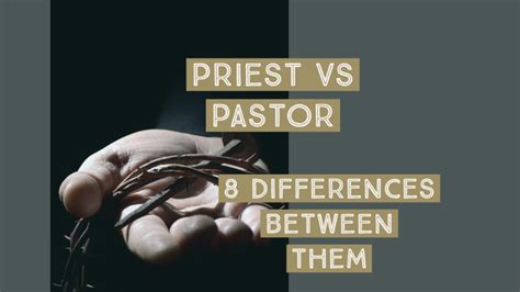 Priest Vs Pastor: 8 Differences Between Them (Definitions)