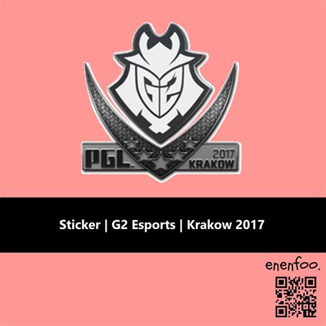 STICKER G2 ESPORTS KRAKOW 2017 17 CS2 SKINS KNIFE ITEMS CSGO COUNTER