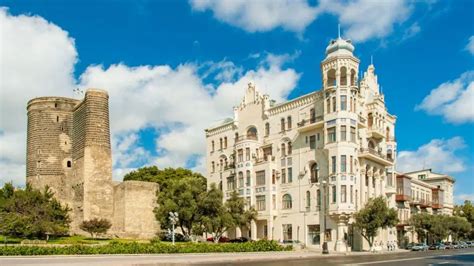 Top Places To Visit In Azerbaijan Adore The Charm Of The Cities