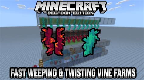 Forced Update Weeping And Twisting Vine Farm Showcase Minecraft Bedrock 1