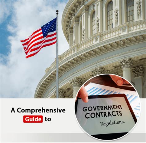 Navigating Government Contracting Regulations A Comprehensive Guide