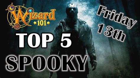 Wizard101 Top 5 SPOOKIEST Parts Of The Game YouTube