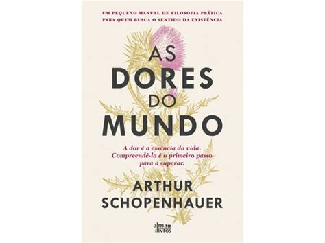 As Dores Do Mundo Livro - Livro As Dores Do Mundo De Arthur Schopenhauer | Auchan