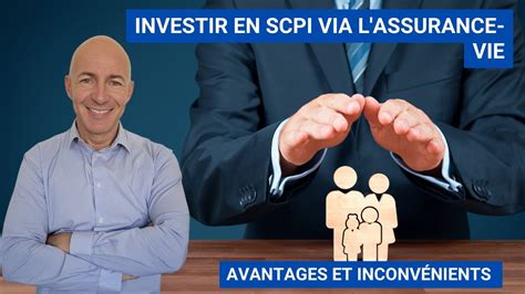 Investir En Scpi Via Lassurance Vie Avantages Inconvénients Youtube