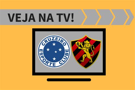 Cruzeiro X Sport Ao Vivo Saiba Como Assistir Ao Jogo Na Tv