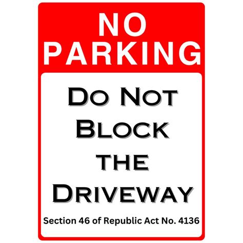 No Parking Do Not Block The Driveway Laminated Signage Shopee