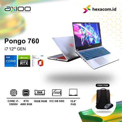 Jual Axioo Pongo 760 Core I7 12650H Rtx 4060 16GB 512GB Ssd 15 6 Fhd