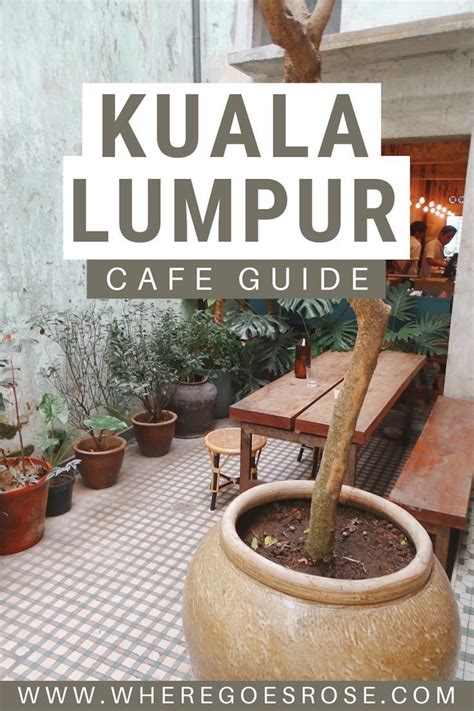 5 Instagrammable Cafes In Kuala Lumpur Where Goes Rose Kuala