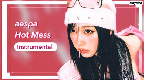 Aespa Hot Mess Instrumental YouTube