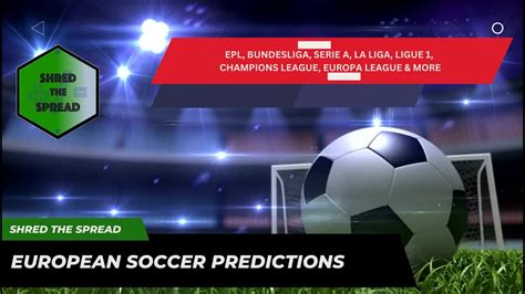 Soccer Picks For Today Premier League Predictions And More Soccer