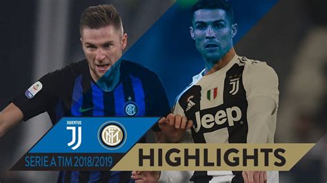 Juventus Inter Highlights Matchday Serie A Tim Youtube