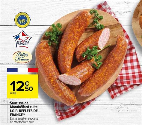 Offre Saucisses De Montb Liard I G P Cuire Reflets De France Chez