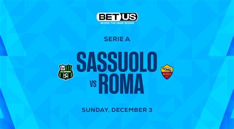 Soccer Bet Prediction For Tricky Sassuolo Vs As Roma Match