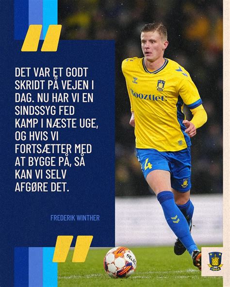 Brøndby IF on Twitter Frederik Winther var naturligvis tilfreds med