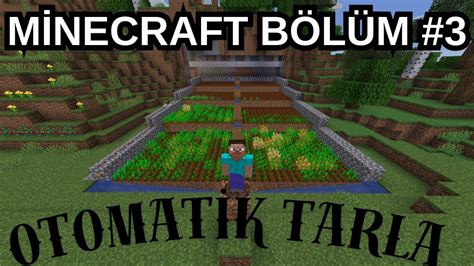 MİNECRAFT SUNUCUSU 3 BÖLÜM OTOMATİK TARLA YAPTIK YouTube