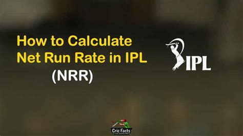 How To Calculate Net Run Rate In IPL