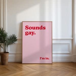 Klingt Schwul I M In Poster Lgbt Pride Print Retro Vintage Poster F R