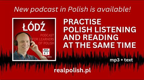 Learn Polish Podcast Miasto Łódź RP472 YouTube