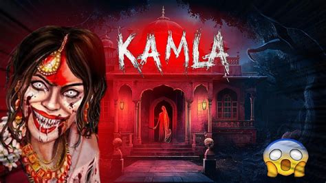 Kamla The Indian Horror Game Kamla Gameplay Youtube