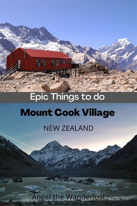 Epic Things To Do In Mount Cook Village New Zealand New Zealand