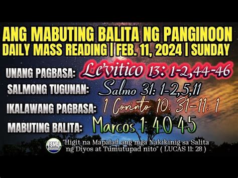 FSMJ FEBRUARY 11 2024 DAILY MASS READING ANG MABUTING BALITA NG