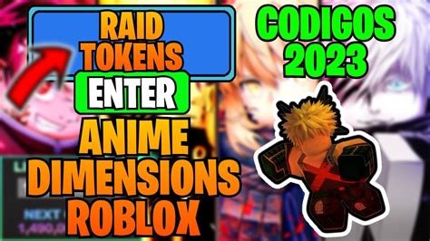 2023 TODOS LOS NUEVOS CÓDIGOS DE ANIME DIMENSIONS ROBLOX