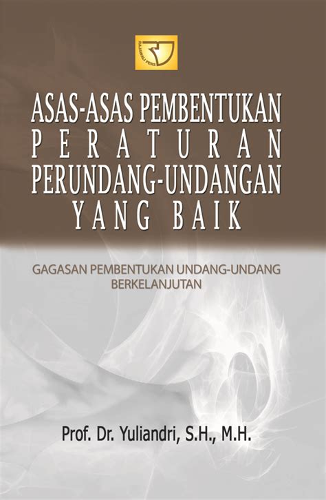 Asas Asas Dalam Pembentukan Peraturan Perundang Undangan Homecare24